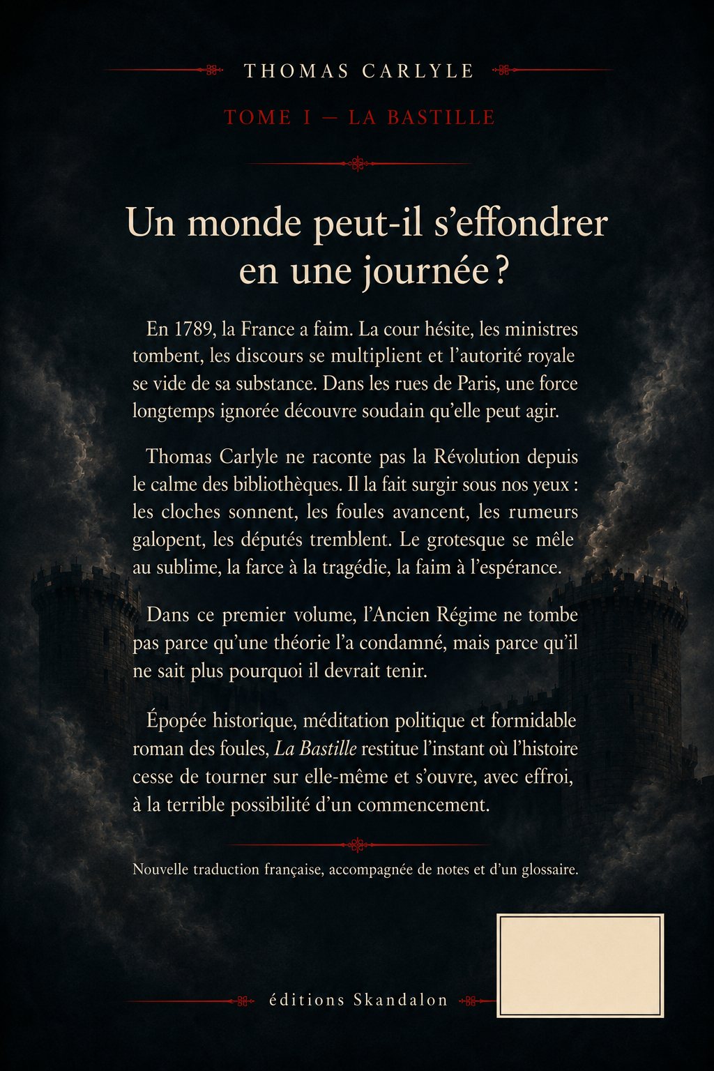 Quatrième de couverture de Histoire de la Révolution française — Volume I — La Bastille